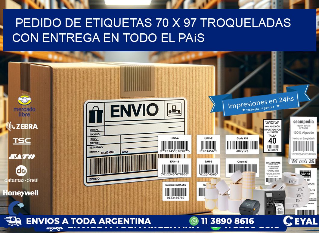 Pedido de etiquetas 70 x 97 troqueladas con entrega en todo el país