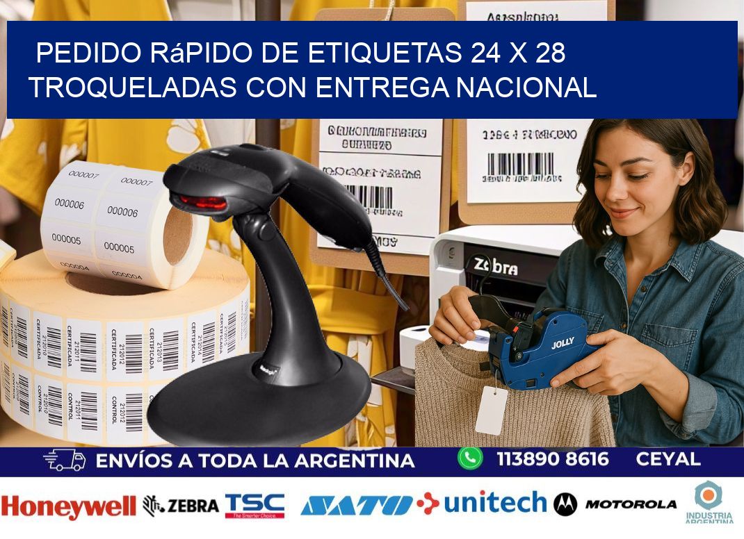 Pedido rápido de etiquetas 24 x 28 troqueladas con entrega nacional