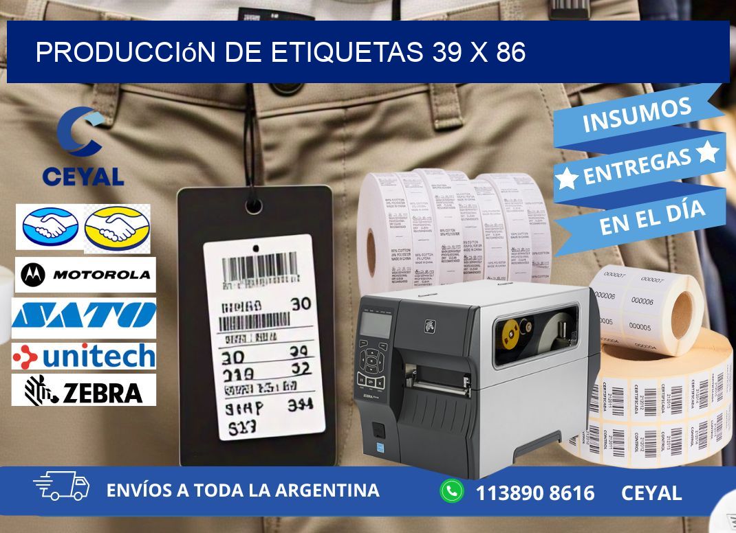 Producción de etiquetas 39 x 86