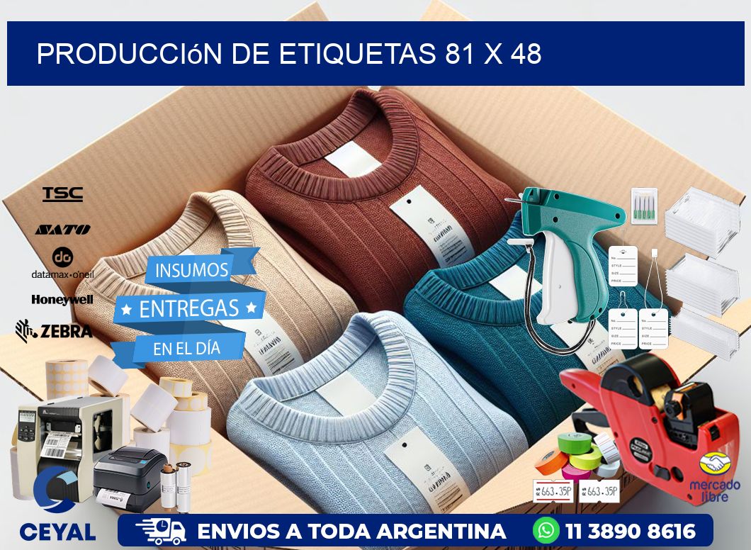 Producción de etiquetas 81 x 48