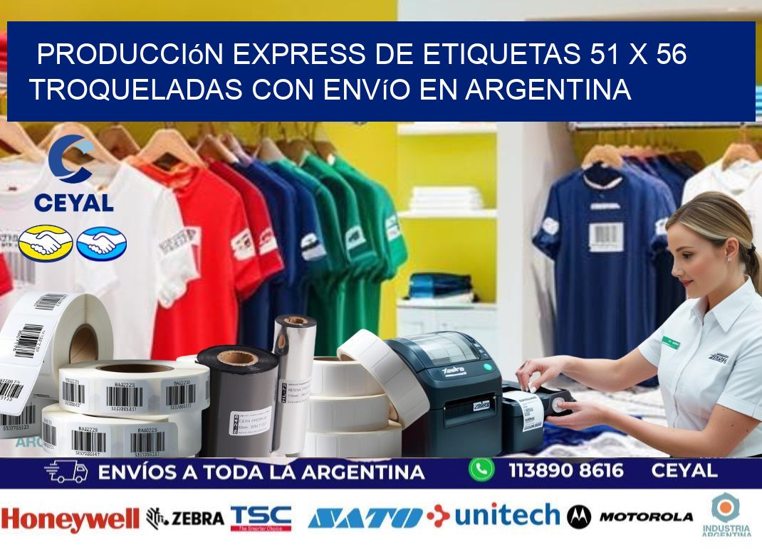 Producción express de etiquetas 51 x 56 troqueladas con envío en Argentina