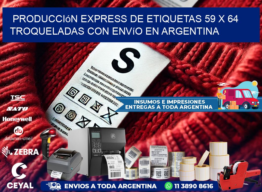 Producción express de etiquetas 59 x 64 troqueladas con envío en Argentina