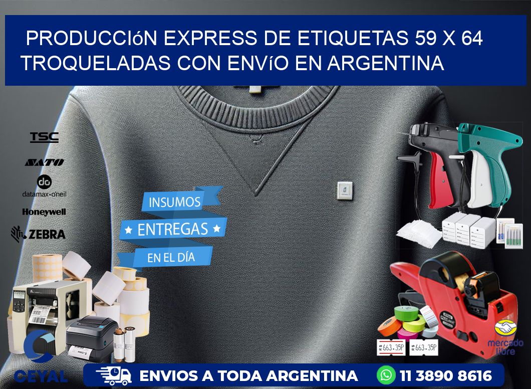 Producción express de etiquetas 59 x 64 troqueladas con envío en Argentina