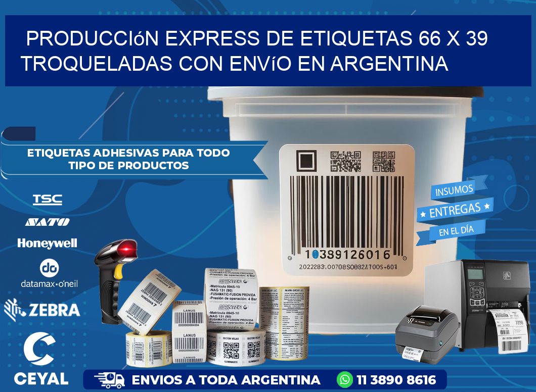 Producción express de etiquetas 66 x 39 troqueladas con envío en Argentina