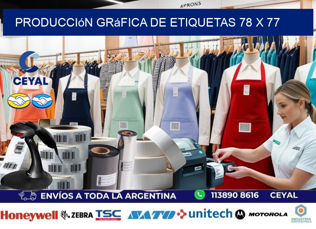 Producción gráfica de etiquetas 78 x 77