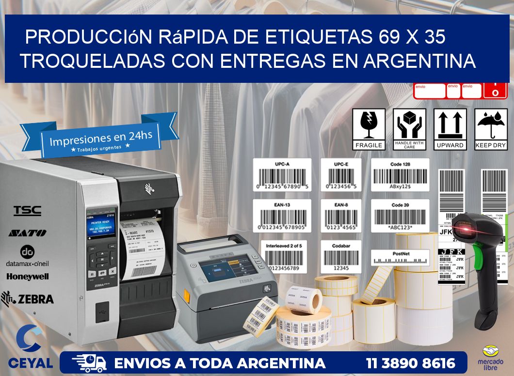 Producción rápida de etiquetas 69 x 35 troqueladas con entregas en Argentina