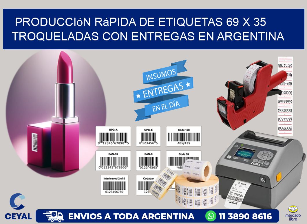 Producción rápida de etiquetas 69 x 35 troqueladas con entregas en Argentina