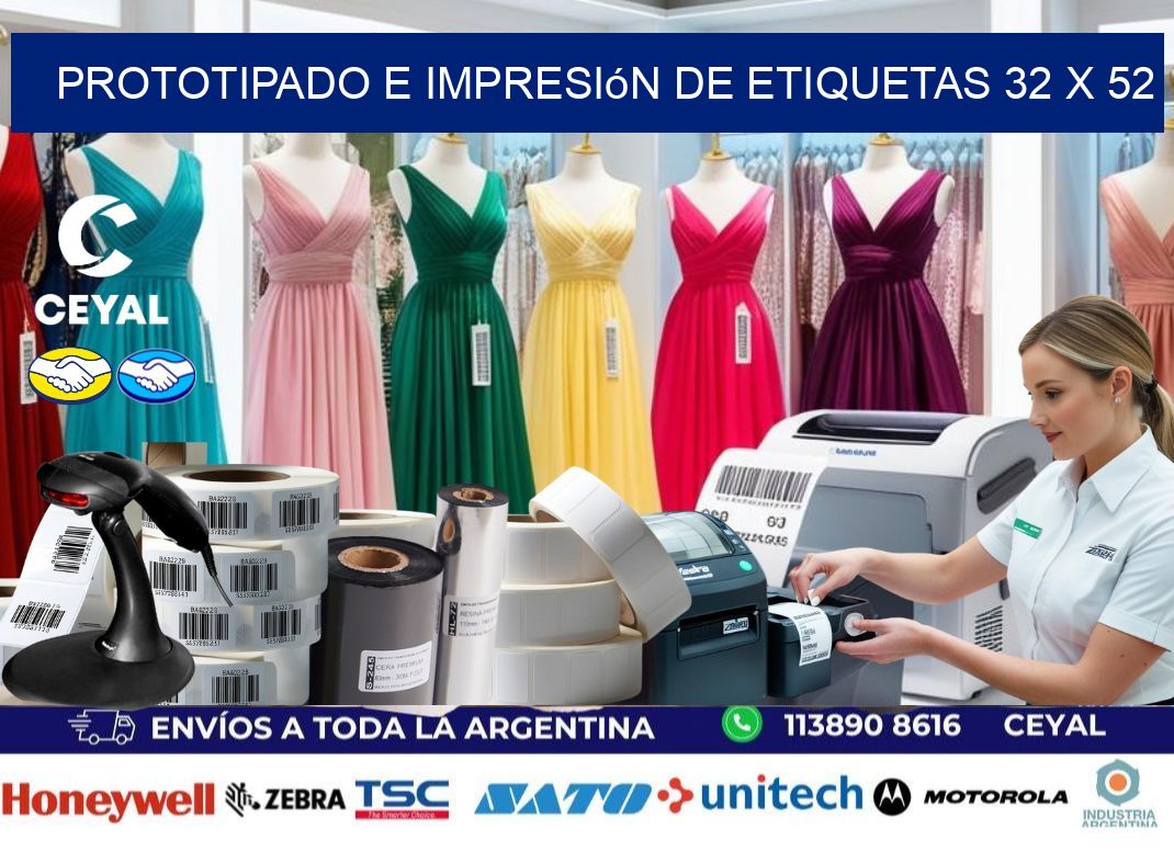Prototipado e impresión de etiquetas 32 x 52
