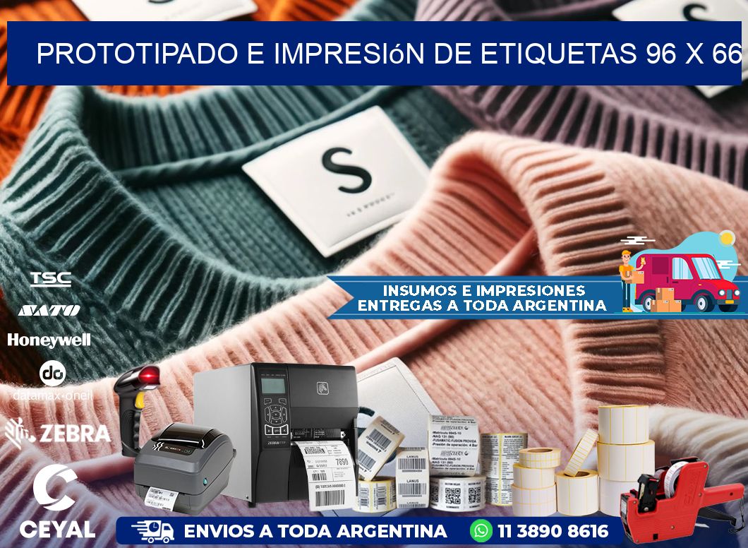 Prototipado e impresión de etiquetas 96 x 66