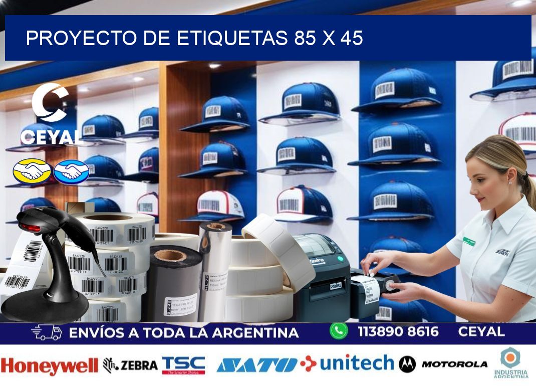 Proyecto de etiquetas 85 x 45