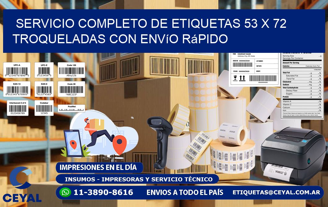 Servicio completo de etiquetas 53 x 72 troqueladas con envío rápido
