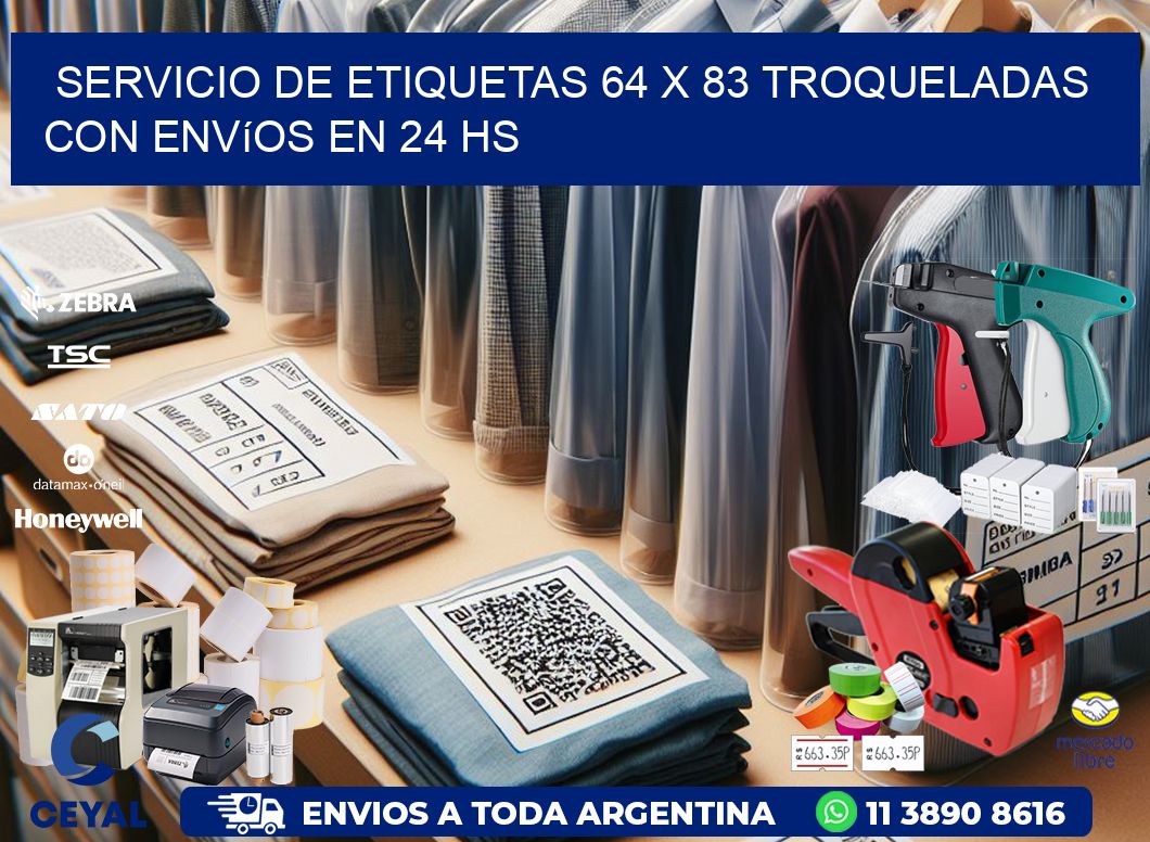 Servicio de etiquetas 64 x 83 troqueladas con envíos en 24 hs