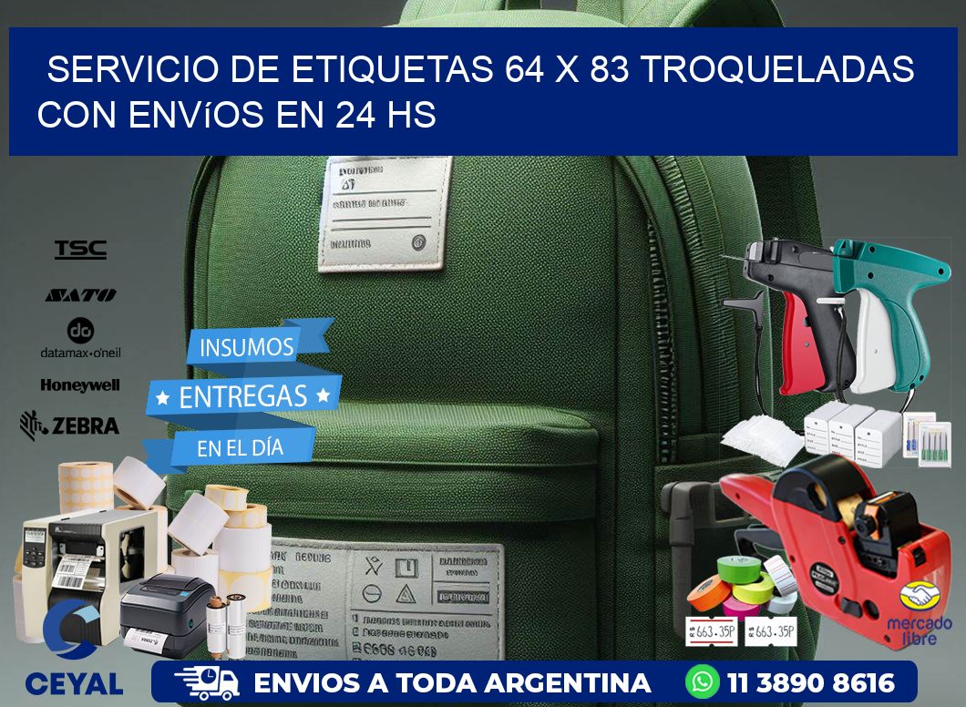 Servicio de etiquetas 64 x 83 troqueladas con envíos en 24 hs