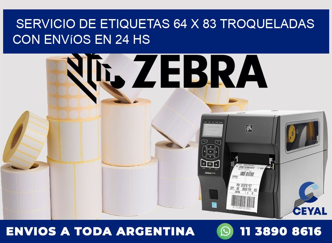 Servicio de etiquetas 64 x 83 troqueladas con envíos en 24 hs