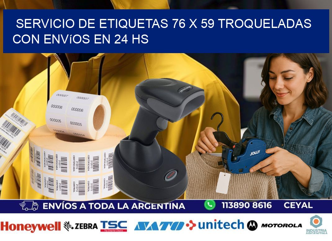Servicio de etiquetas 76 x 59 troqueladas con envíos en 24 hs