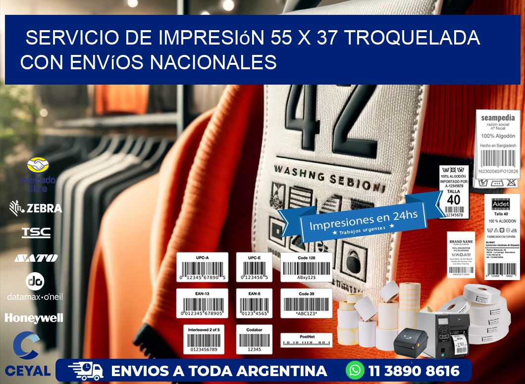 Servicio de impresión 55 x 37 troquelada con envíos nacionales