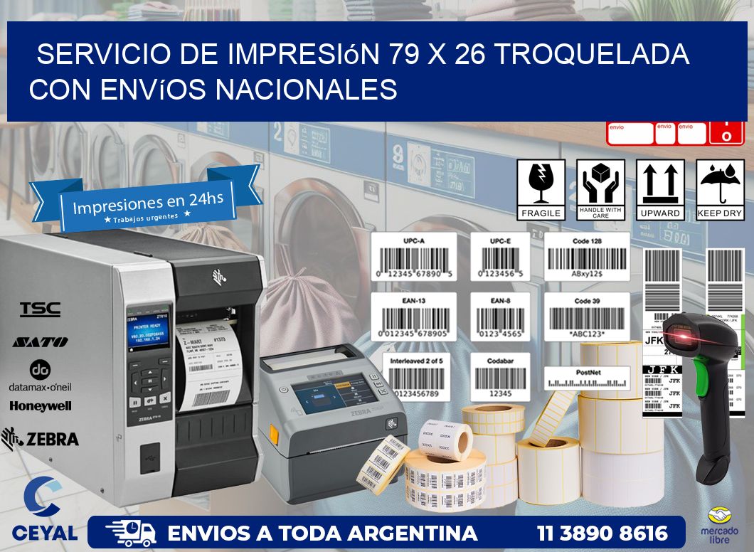 Servicio de impresión 79 x 26 troquelada con envíos nacionales