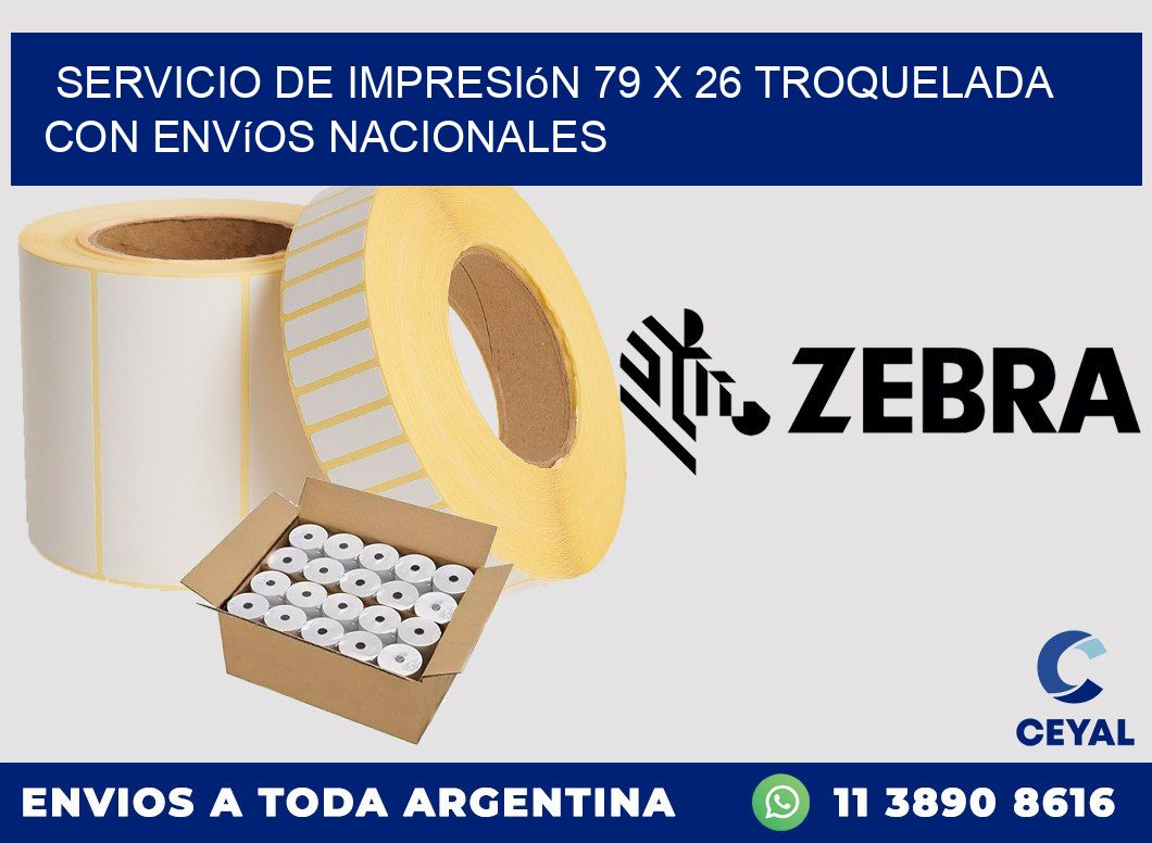 Servicio de impresión 79 x 26 troquelada con envíos nacionales
