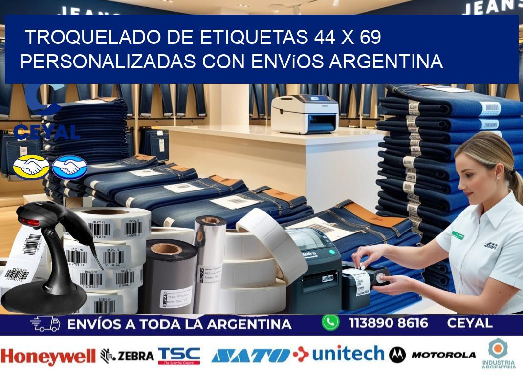 Troquelado de etiquetas 44 x 69 personalizadas con envíos Argentina