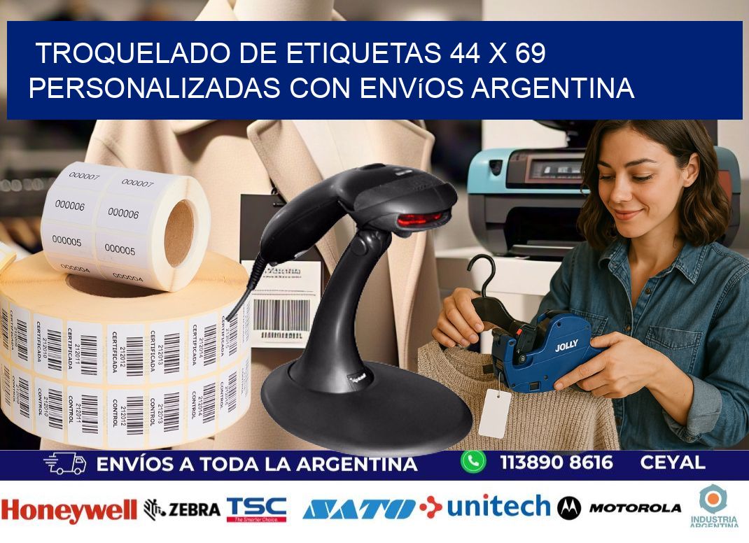 Troquelado de etiquetas 44 x 69 personalizadas con envíos Argentina