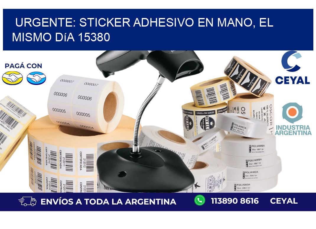 Urgente: Sticker adhesivo en Mano, el Mismo Día 15380