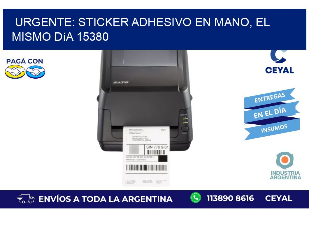 Urgente: Sticker adhesivo en Mano, el Mismo Día 15380