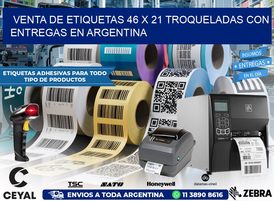 Venta de etiquetas 46 x 21 troqueladas con entregas en Argentina