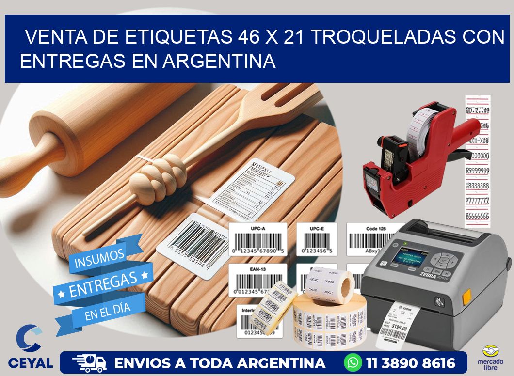 Venta de etiquetas 46 x 21 troqueladas con entregas en Argentina