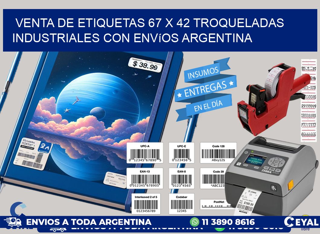 Venta de etiquetas 67 x 42 troqueladas industriales con envíos Argentina