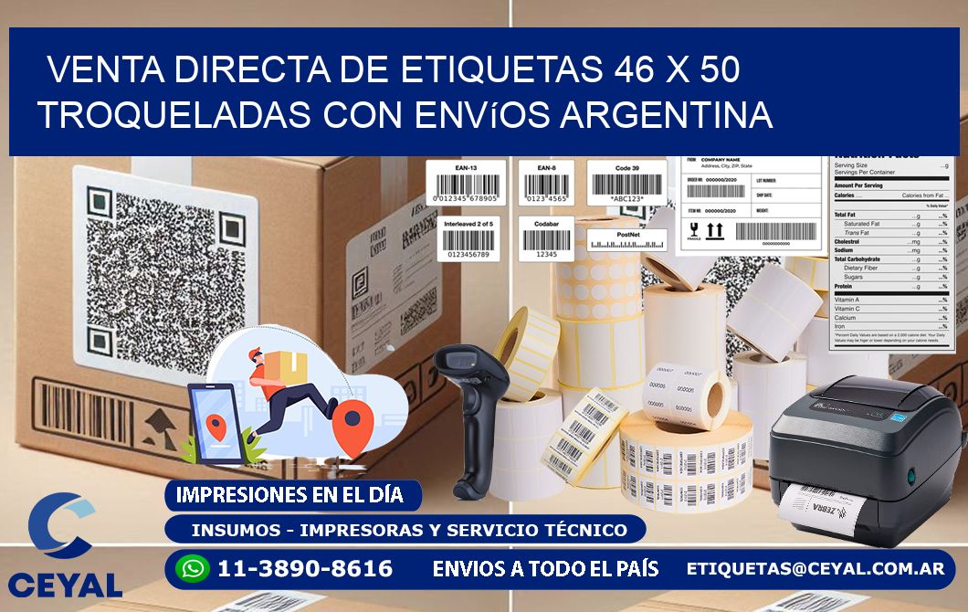 Venta directa de etiquetas 46 x 50 troqueladas con envíos Argentina