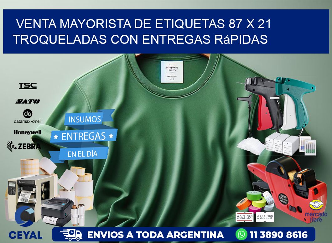 Venta mayorista de etiquetas 87 x 21 troqueladas con entregas rápidas