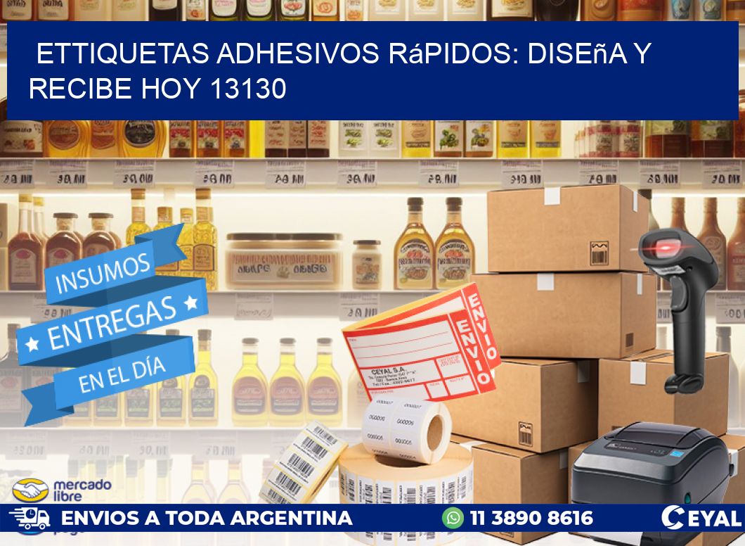 ettiquetas Adhesivos Rápidos: Diseña y Recibe Hoy 13130