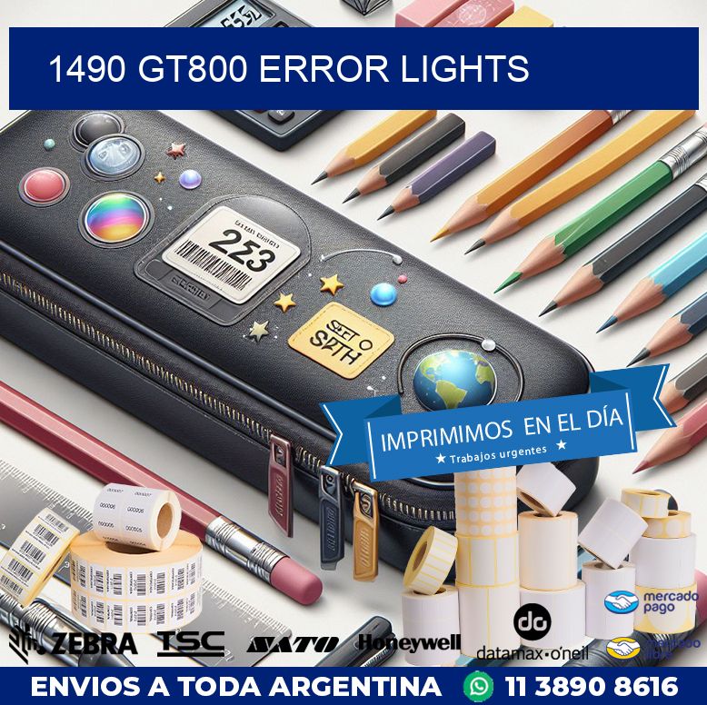 1490 GT800 error lights