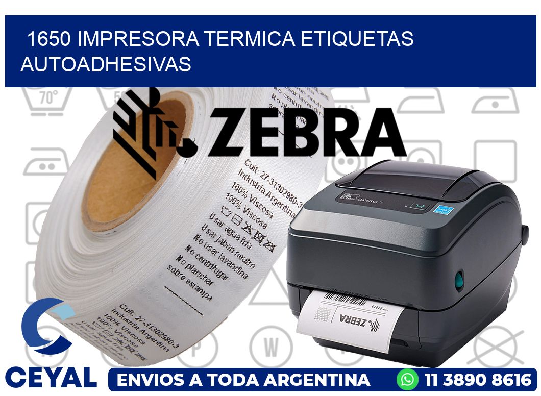 1650 Impresora termica etiquetas autoadhesivas