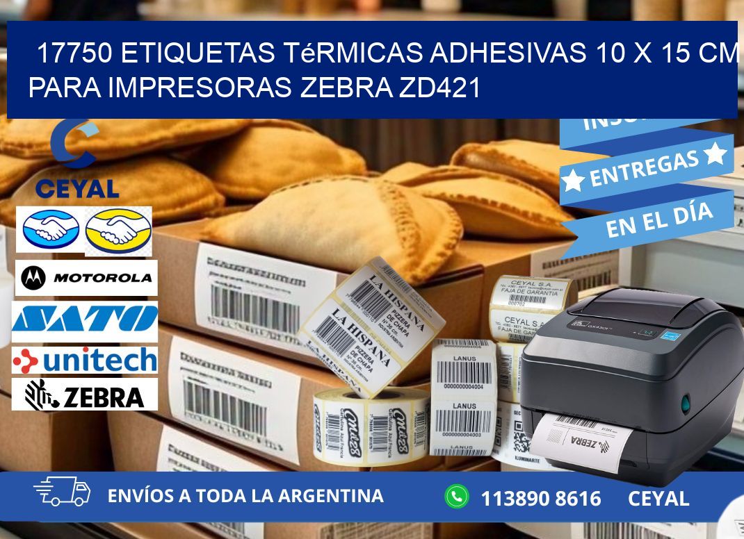 17750 Etiquetas Térmicas Adhesivas 10 x 15 cm para Impresoras Zebra ZD421