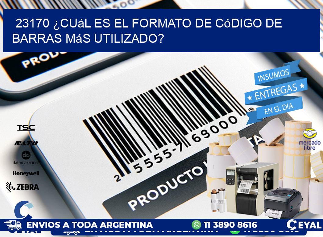 23170 ¿Cuál es el formato de código de barras más utilizado?