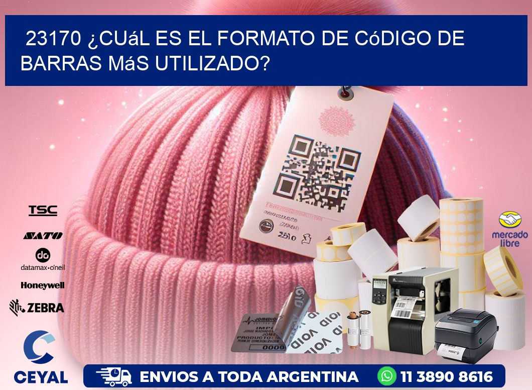 23170 ¿Cuál es el formato de código de barras más utilizado?