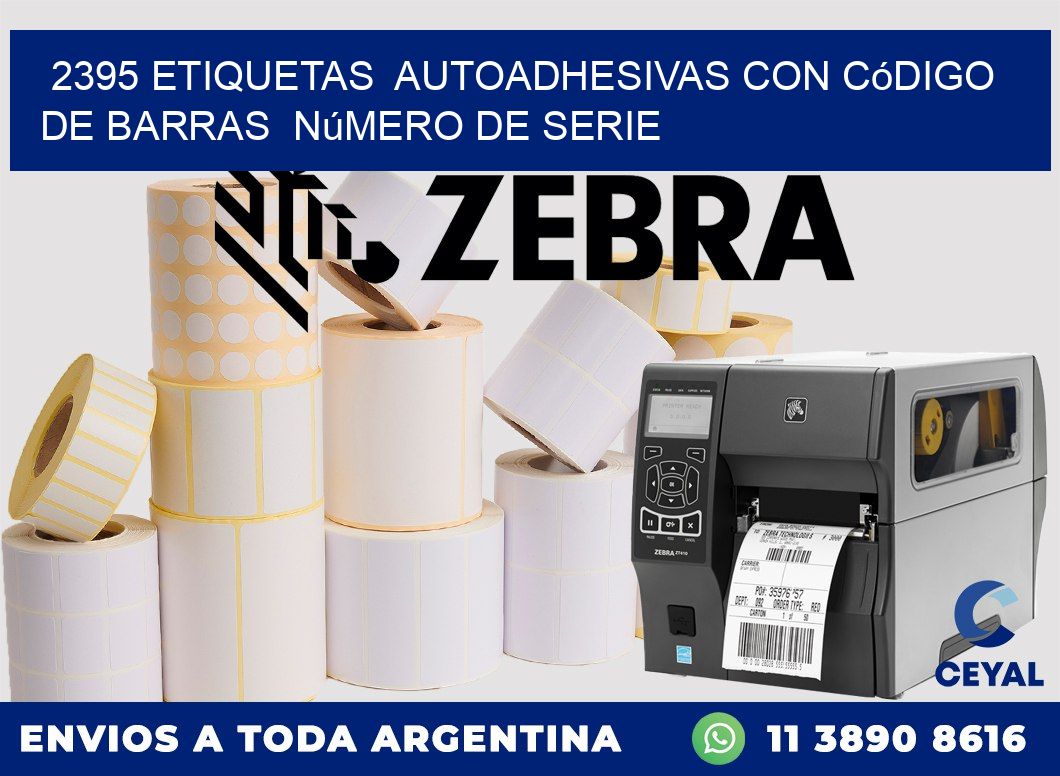 2395 etiquetas autoadhesivas con código de barras número de serie