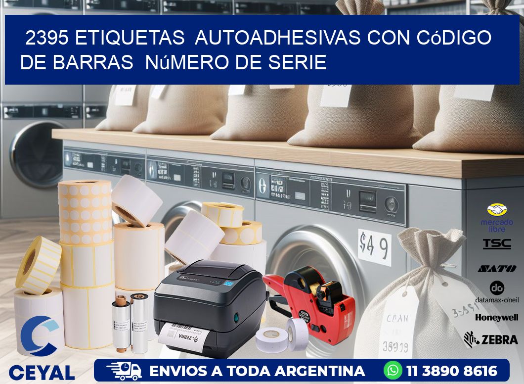 2395 etiquetas autoadhesivas con código de barras número de serie