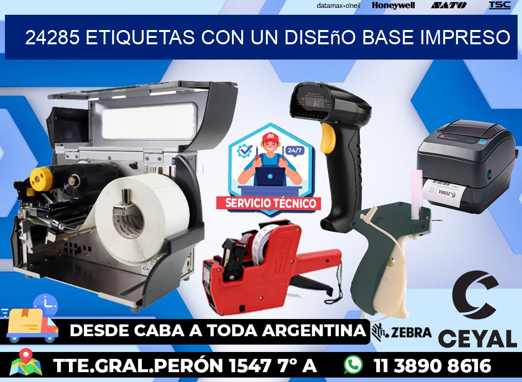 24285 etiquetas con un diseño base impreso