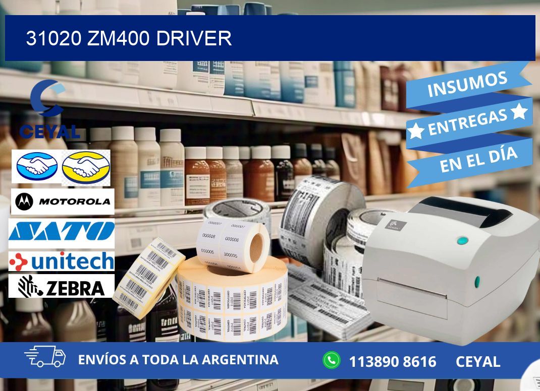 31020 ZM400 driver