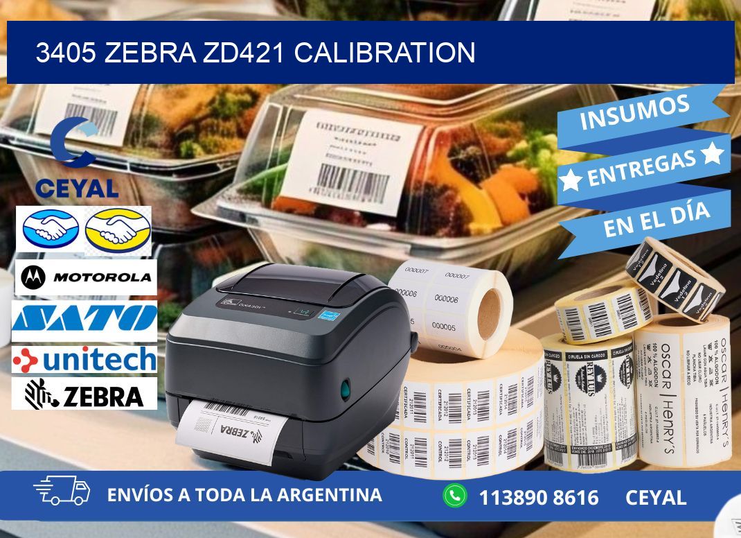3405 Zebra ZD421 Calibration