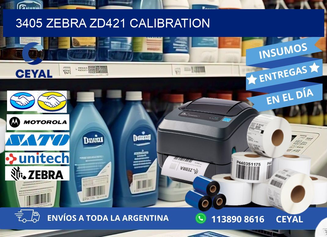 3405 Zebra ZD421 Calibration