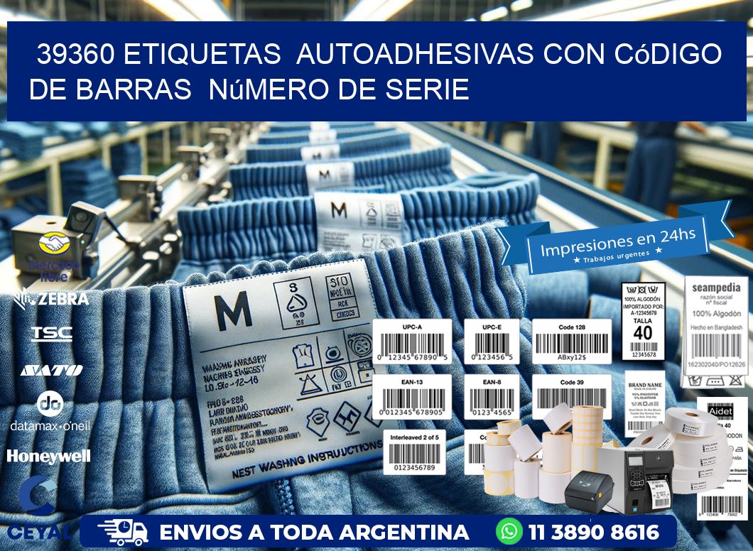 39360 etiquetas  autoadhesivas con código de barras  número de serie