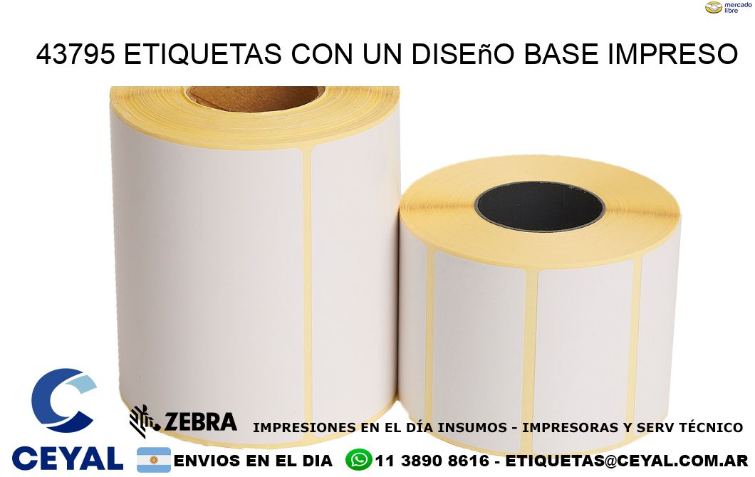 43795 etiquetas con un diseño base impreso