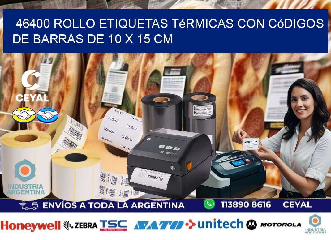 46400 Rollo etiquetas térmicas con Códigos de Barras de 10 x 15 cm
