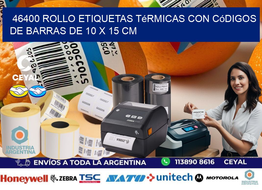 46400 Rollo etiquetas térmicas con Códigos de Barras de 10 x 15 cm