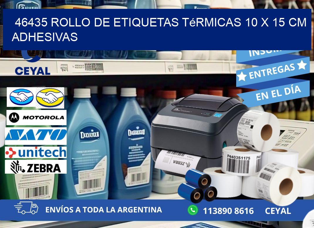 46435 Rollo de Etiquetas Térmicas 10 x 15 cm Adhesivas