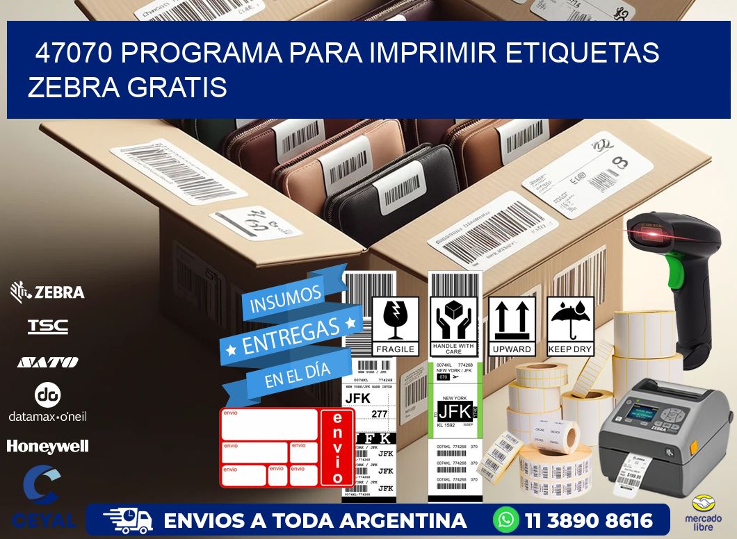 47070 Programa para imprimir etiquetas Zebra gratis