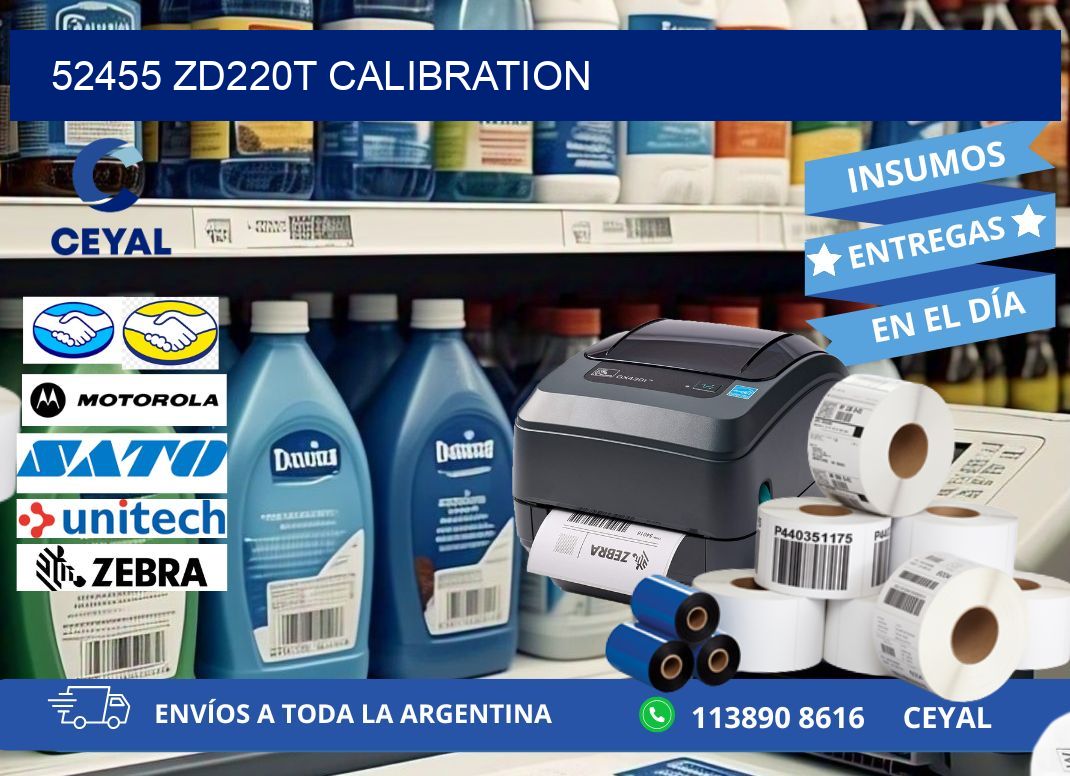 52455 ZD220t Calibration